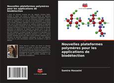 Bookcover of Nouvelles plateformes polymères pour les applications de biodétection