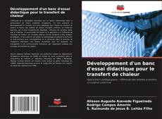 Bookcover of Développement d'un banc d'essai didactique pour le transfert de chaleur