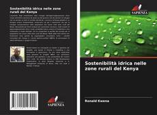 Borítókép a  Sostenibilità idrica nelle zone rurali del Kenya - hoz