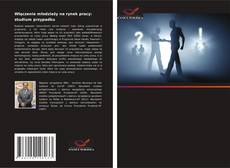 Copertina di Włączenie młodzieży na rynek pracy: studium przypadku