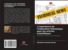 Bookcover of L'importance de l'indexation thématique pour les articles scientifiques