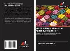 Borítókép a  Nuovi sviluppi/tendenze nell'industria tessile - hoz