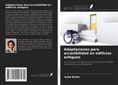 Copertina di Adaptaciones para accesibilidad en edificios antiguos