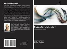 Copertina di Entender el diseño