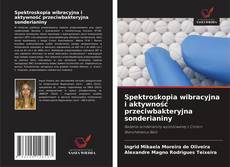 Portada del libro de Spektroskopia wibracyjna i aktywność przeciwbakteryjna sonderianiny