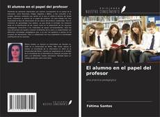 Copertina di El alumno en el papel del profesor