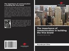 The importance of communication in building the Vivo brand的封面