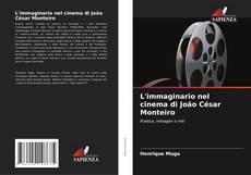 Copertina di L'immaginario nel cinema di João César Monteiro