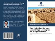 Portada del libro de Eine Initiative für eine nachhaltige Lösung für die Ziegelindustrie