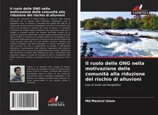 Buchcover von Il ruolo delle ONG nella motivazione delle comunità alla riduzione del rischio di alluvioni