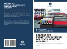 Portada del libro de PROZESS DER EXPORTLIEFERKETTE IN DER TEXTILINDUSTRIE INDUSTRIE