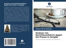 Portada del libro de Analyse von Gerichtsverfahren gegen die Presse in Sergipe
