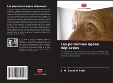 Couverture de Les personnes âgées déplacées