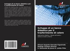 Borítókép a  Sviluppo di un banco didattico per il trasferimento di calore - hoz