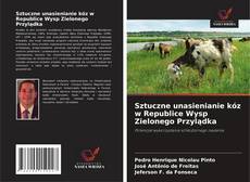 Copertina di Sztuczne unasienianie kóz w Republice Wysp Zielonego Przylądka