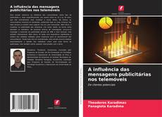 A influência das mensagens publicitárias nos telemóveis的封面