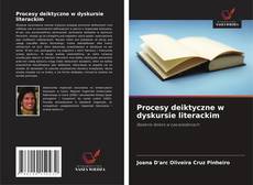 Portada del libro de Procesy deiktyczne w dyskursie literackim