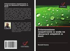 Copertina di Zrównoważone zaopatrzenie w wodę na obszarach wiejskich w Kenii