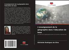 Buchcover von L'enseignement de la géographie dans l'éducation de base
