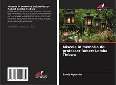 Miscele in memoria del professor Robert Lemba Tiebwa kitap kapağı