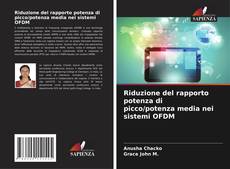 Buchcover von Riduzione del rapporto potenza di picco/potenza media nei sistemi OFDM