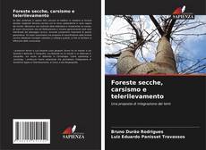 Couverture de Foreste secche, carsismo e telerilevamento
