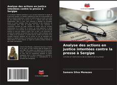 Analyse des actions en justice intentées contre la presse à Sergipe的封面