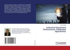 Borítókép a  Industrial Equipment Performance: Integrated Approaches - hoz