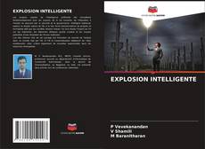 Couverture de EXPLOSION INTELLIGENTE