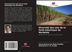 Copertina di Diversité des sols de la forêt atlantique du Nordeste