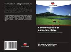 Copertina di Communication et agroalimentaire
