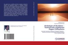 Capa do livro de Archetype of Numbers – Technocratic Egalitarian Pagan Civilizations 