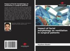 Обложка Impact of facial morphology on ventilation in surgical patients