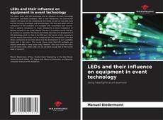 LEDs and their influence on equipment in event technology的封面