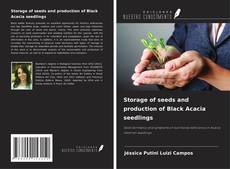Copertina di Storage of seeds and production of Black Acacia seedlings