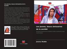 Buchcover von Les jeunes, boucs émissaires de la société