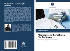 Copertina di Medizinische Forschung für Anfänger