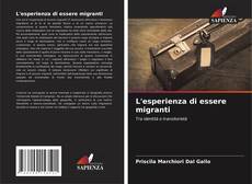 L'esperienza di essere migranti kitap kapağı