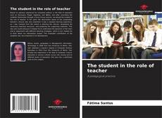 Portada del libro de The student in the role of teacher