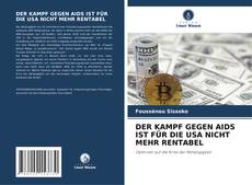 Copertina di DER KAMPF GEGEN AIDS IST FÜR DIE USA NICHT MEHR RENTABEL