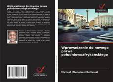 Portada del libro de Wprowadzenie do nowego prawa południowoafrykańskiego