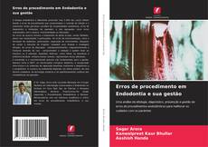 Copertina di Erros de procedimento em Endodontia e sua gestão
