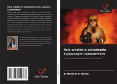 Bookcover of Rola szkoleń w zarządzaniu kryzysowym i katastrofami