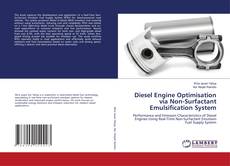 Buchcover von Diesel Engine Optimisation via Non-Surfactant Emulsification System