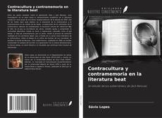 Copertina di Contracultura y contramemoria en la literatura beat