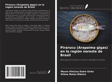 Capa do livro de Pirarucu (Arapaima gigas) en la región noreste de Brasil 