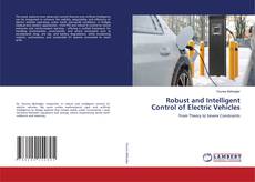 Bookcover of Robust and Intelligent Control of Electric Vehicles