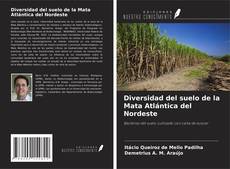 Buchcover von Diversidad del suelo de la Mata Atlántica del Nordeste