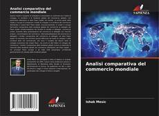 Borítókép a  Analisi comparativa del commercio mondiale - hoz