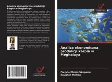Portada del libro de Analiza ekonomiczna produkcji karpia w Meghalaya